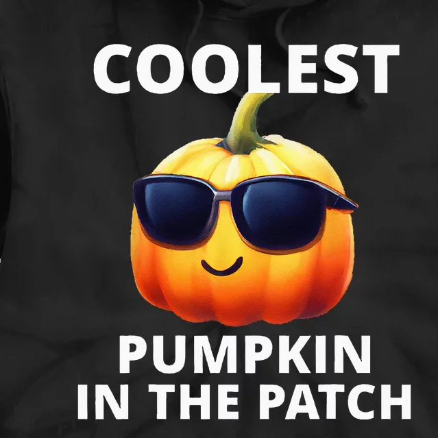 Coolest Pumpkin In The Patch Halloween Tie Dye Hoodie