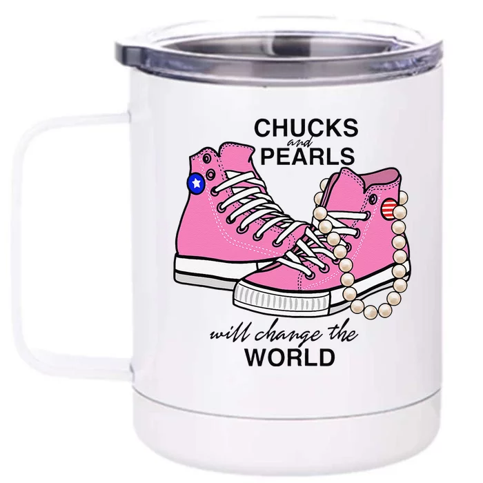 Chucks & Pearls Inspired By Kamala Harris Vp Chucks Front & Back 12oz Stainless Steel Tumbler Cup