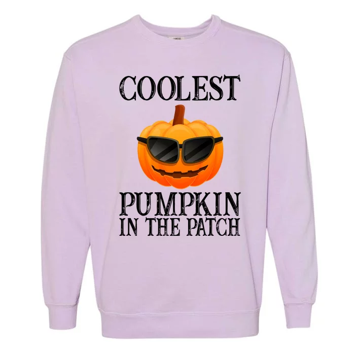 Coolest Pumpkin In The Patch Funny Halloween Garment-Dyed Sweatshirt