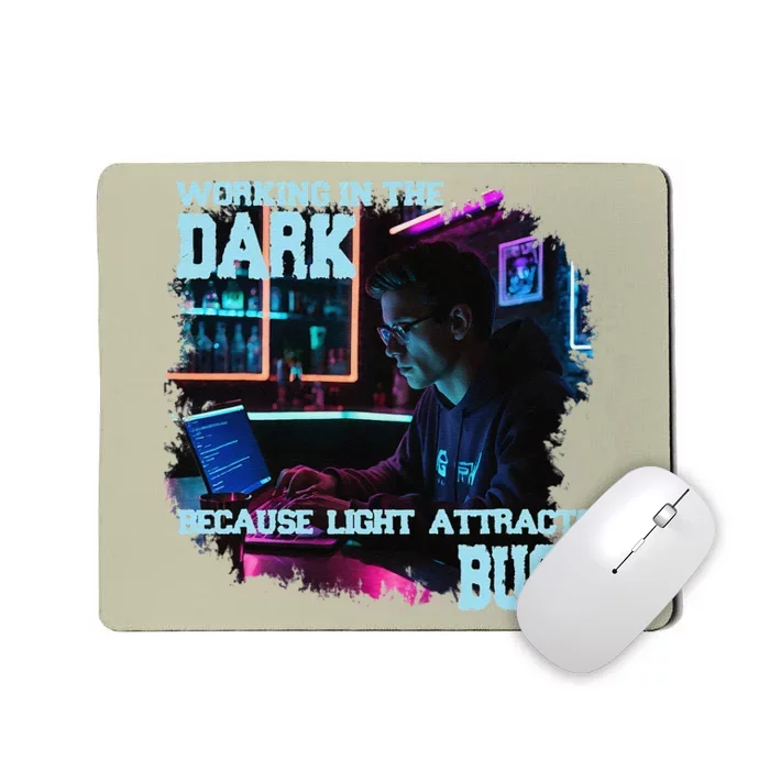 Coder Programmer Joke Nerd Dark White Hacker Bugs Night Mousepad