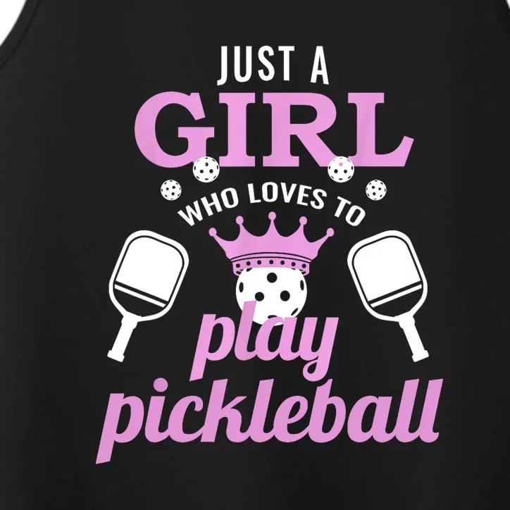 Cute Pickleball Just A Girl Who Loves To Play Pickleball Gift Ideas Performance Tank