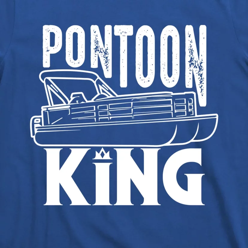 Cool Pontoon King Funny Boat Captain Fathers Day Gift T-Shirt