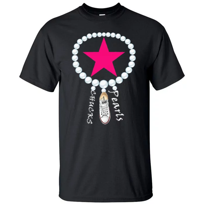 Chucks & Pearls Kamala Funny Converse Women Men Tall T-Shirt