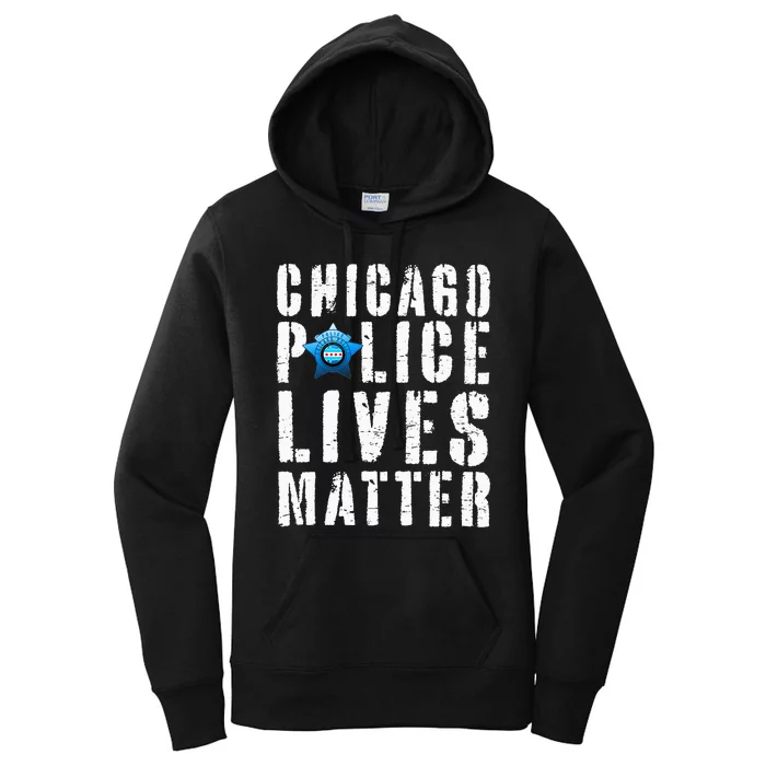 Chicago Police Lives Matter Protect Chicago Cops Women's Pullover Hoodie