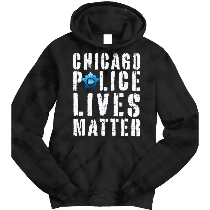 Chicago Police Lives Matter Protect Chicago Cops Tie Dye Hoodie