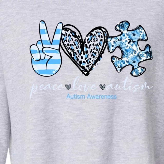 Cute Peace Love Autism Awareness Asd Teacher Great Gift Cropped Pullover Crew