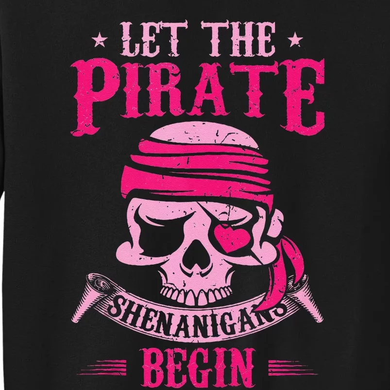 Captain Pirate Let The Pirate Shenanigans Begin Funny Sweatshirt