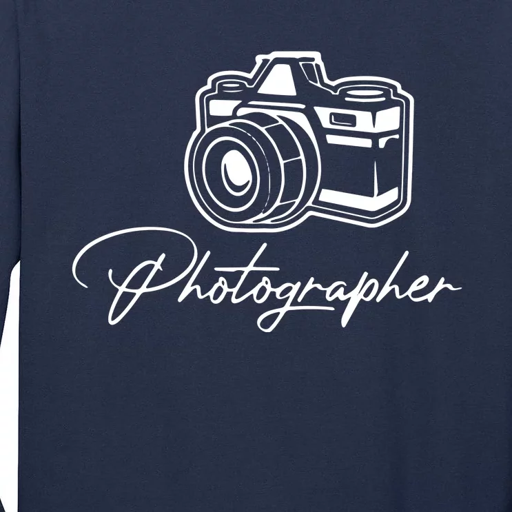 Camera Photographer Lens Cameraman Focus Photography Tall Long Sleeve T-Shirt