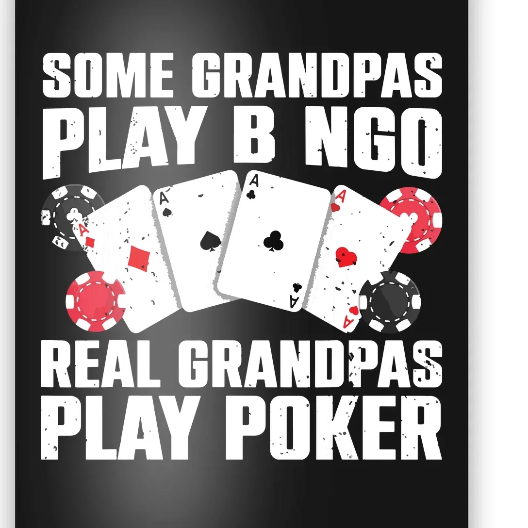 Cool Poker Lover Art For Grandpa Casino Card Gambling Poster