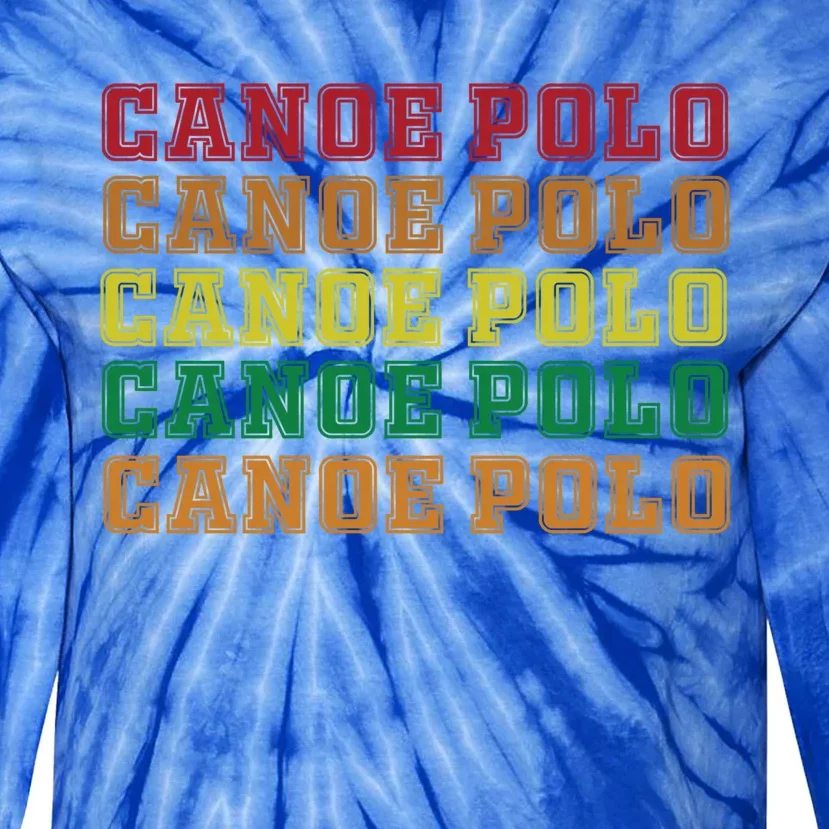 Canoe Polo Lettering Costume Love Water Sports Gift Tie-Dye Long Sleeve Shirt