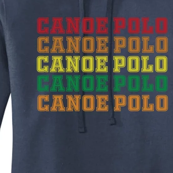 Canoe Polo Lettering Costume Love Water Sports Gift Women's Pullover Hoodie