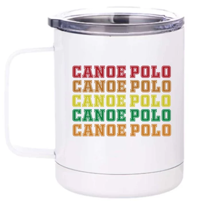 Canoe Polo Lettering Costume Love Water Sports Gift Front & Back 12oz Stainless Steel Tumbler Cup