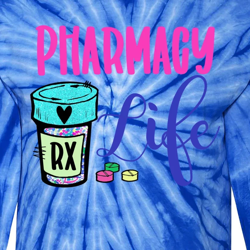 Cute Pharmacy Life Medication Pill Pharmacist Pharmacy Tech Gift Tie-Dye Long Sleeve Shirt