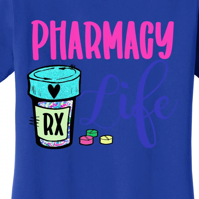 Cute Pharmacy Life Medication Pill Pharmacist Pharmacy Tech Gift Women's T-Shirt