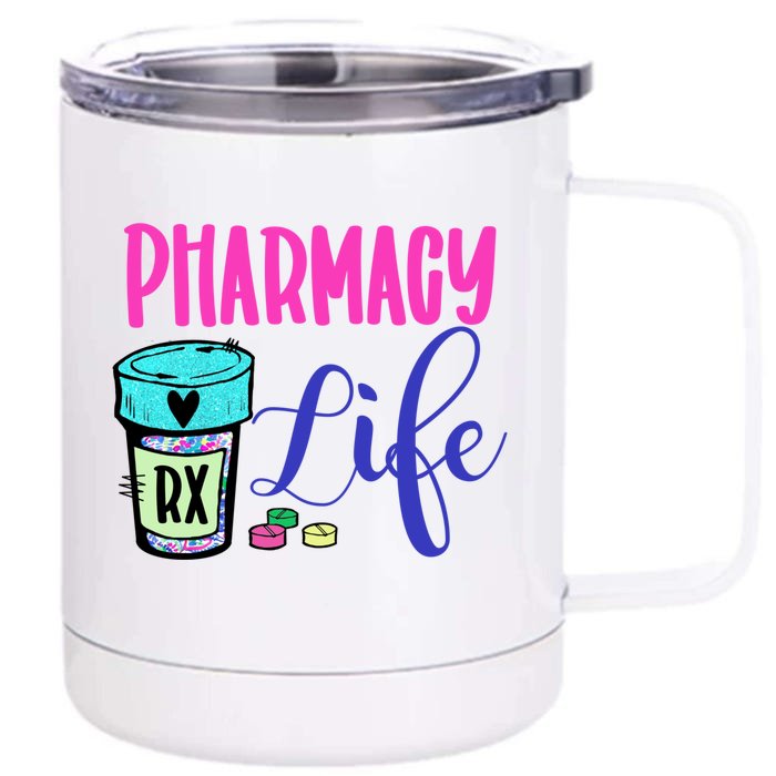 Cute Pharmacy Life Medication Pill Pharmacist Pharmacy Tech Gift Front & Back 12oz Stainless Steel Tumbler Cup