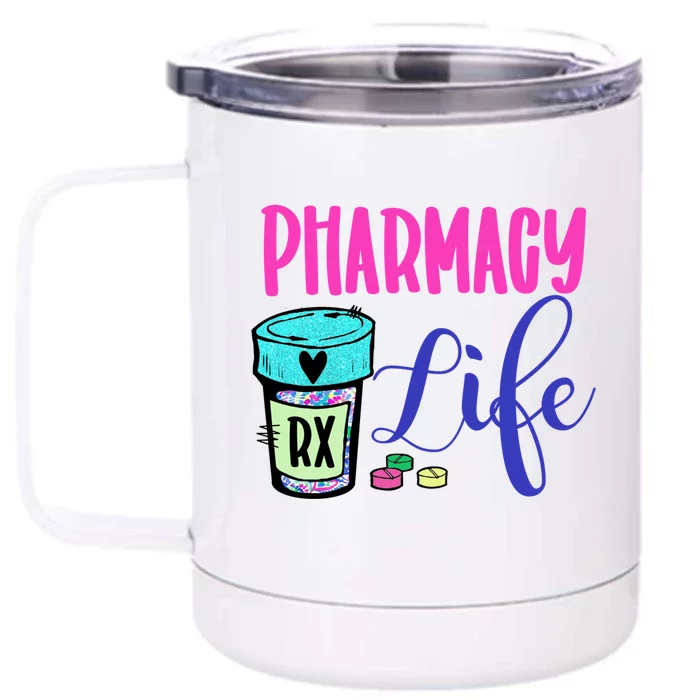 Cute Pharmacy Life Medication Pill Pharmacist Pharmacy Tech Gift Front & Back 12oz Stainless Steel Tumbler Cup