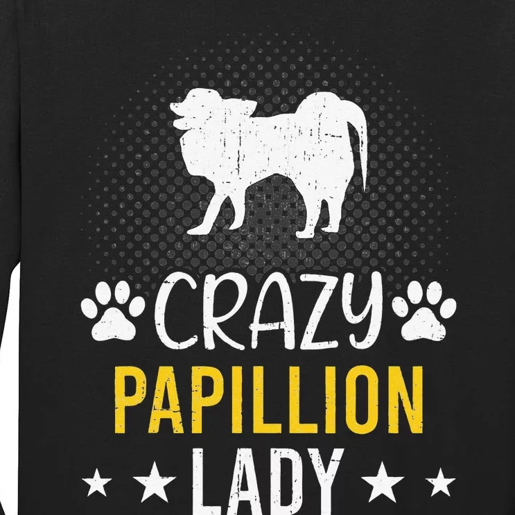 Crazy Papillion Lady Dog Lover Tall Long Sleeve T-Shirt