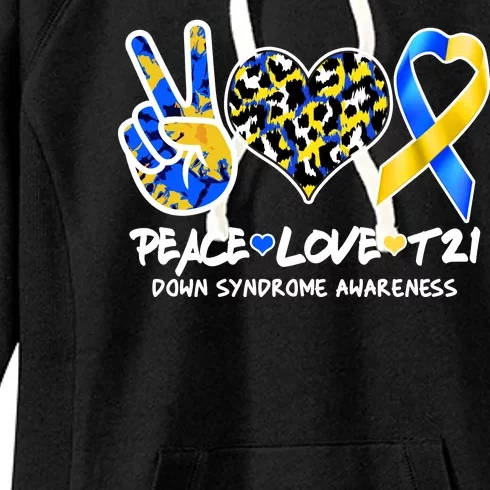 Cool Peace Love T21 Down Syndrome Awareness Support Women's Fleece Hoodie