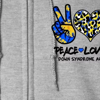 Cool Peace Love T21 Down Syndrome Awareness Support Full Zip Hoodie