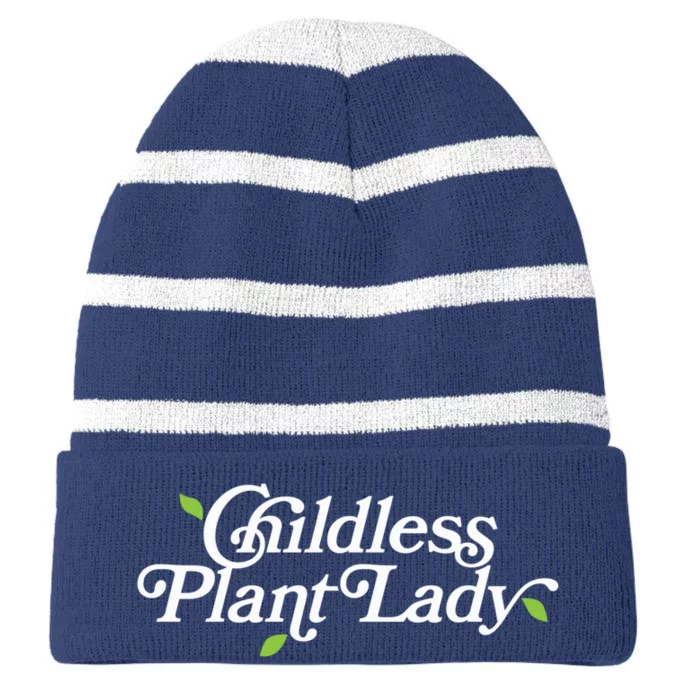 Childless Plant Lady (Childless Cat Lady Meme) Funny Kamala 2024 Striped Beanie with Solid Band