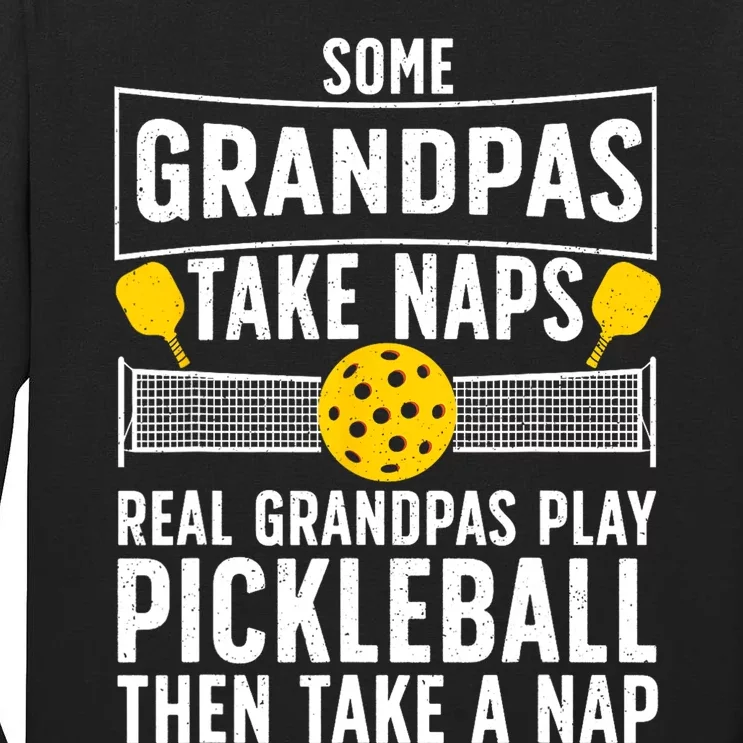 Cool Pickleball Men Grandpa Paddle Sport Pickleball Player Tall Long Sleeve T-Shirt