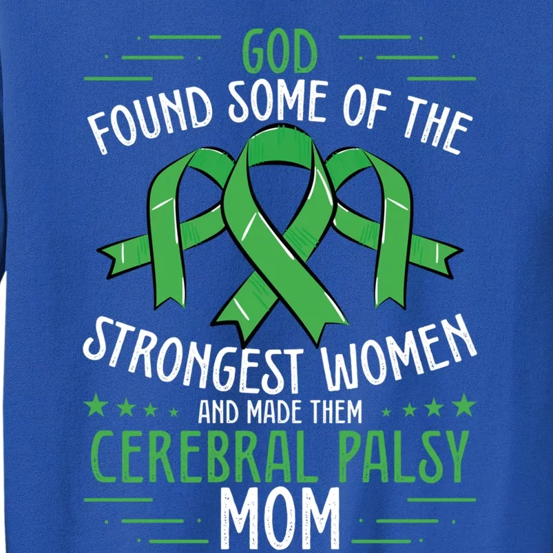 Cerebral Palsy Mom Cerebral Palsy Support Squad Great Gift Tall Sweatshirt