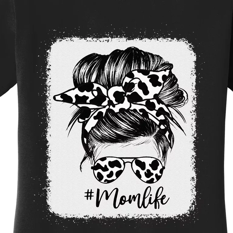 Cow Print Mom Life Messy Bun Hair Women's T-Shirt