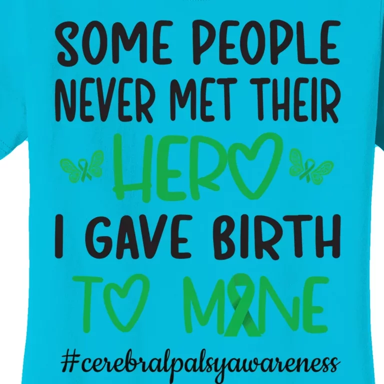 Cerebral Palsy Mom Cerebral Palsy Warrior Gift Women's T-Shirt