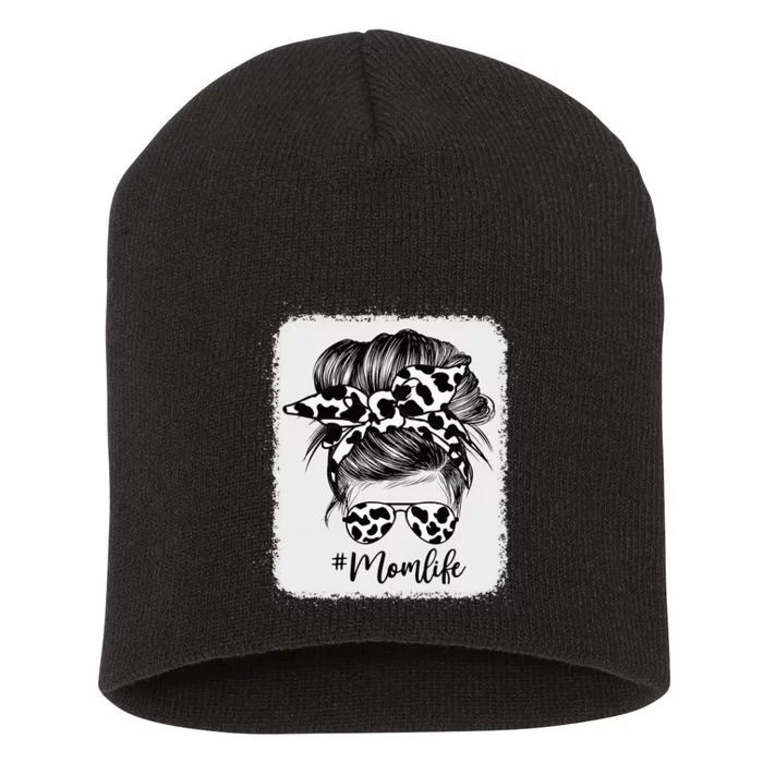 Cow Print Mom Life Messy Bun Hair Short Acrylic Beanie