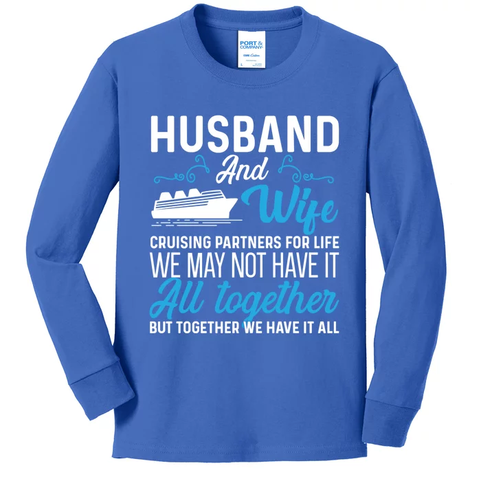 Cruising Partners Meaningful Gift Cruise Ship Husband Wife For Life Gift Kids Long Sleeve Shirt