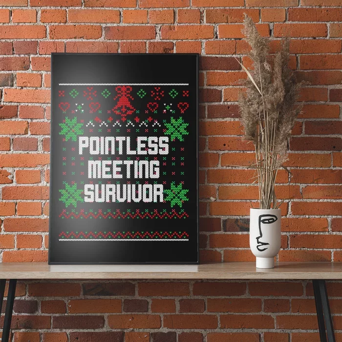 Christmas Pointless Meeting Survivor Ugly Office Poster