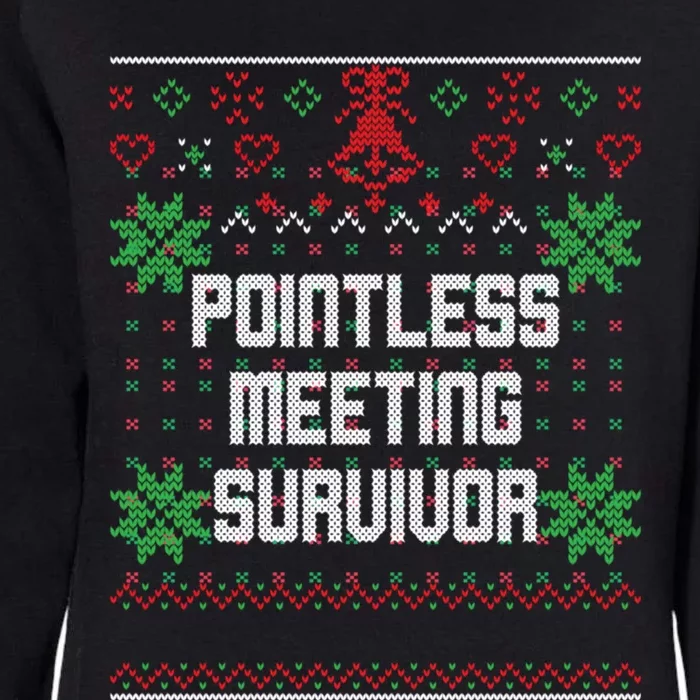 Christmas Pointless Meeting Survivor Ugly Office Womens California Wash Sweatshirt