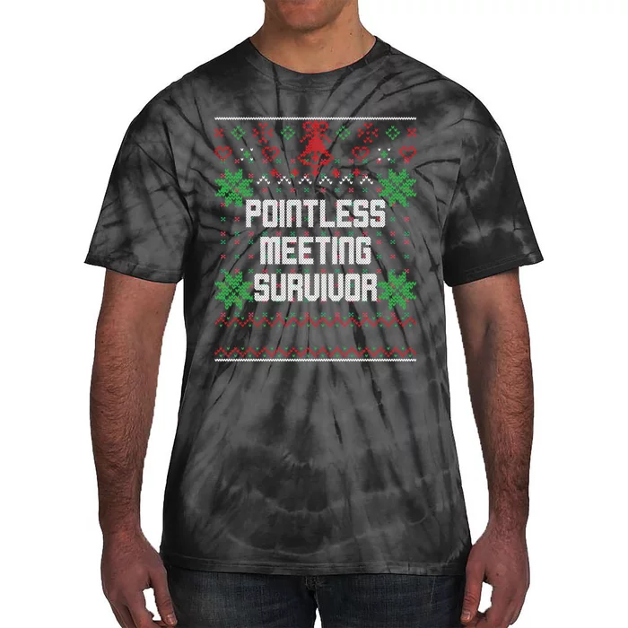 Christmas Pointless Meeting Survivor Ugly Office Tie-Dye T-Shirt