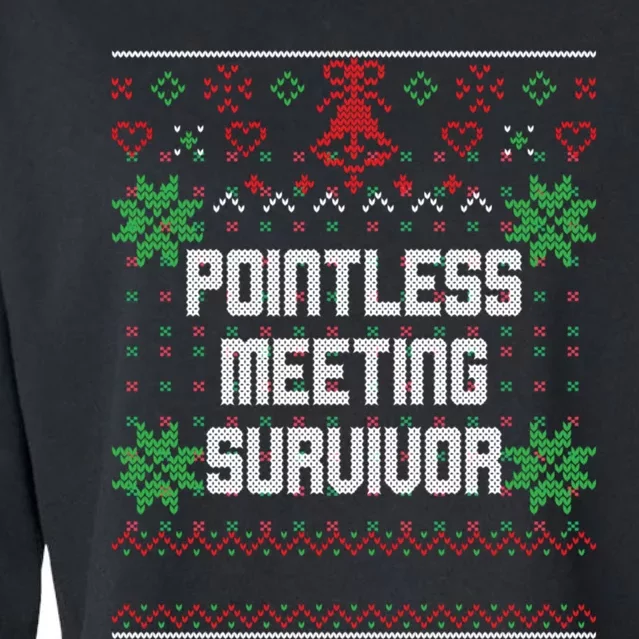 Christmas Pointless Meeting Survivor Ugly Office Cropped Pullover Crew