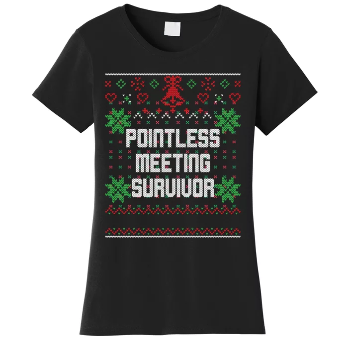 Christmas Pointless Meeting Survivor Ugly Office Women's T-Shirt