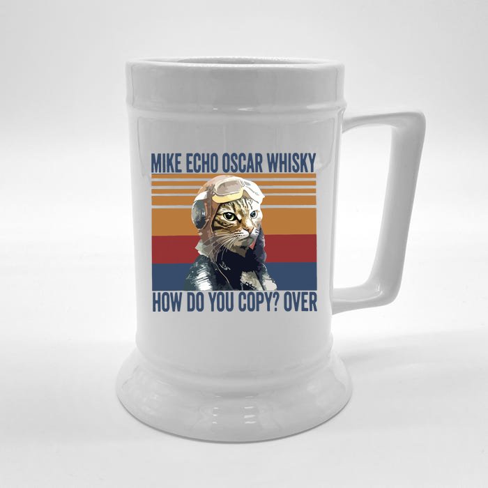 Cat Pilot Mike Echo Oscar Whisky How Do You Copy Front & Back Beer Stein