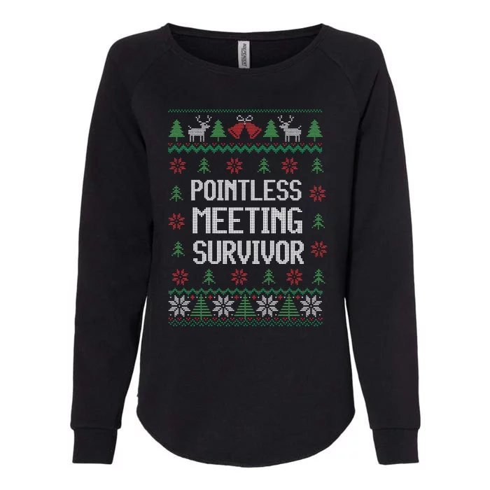 Christmas Pointless Meeting Survivor Ugly Office Womens California Wash Sweatshirt