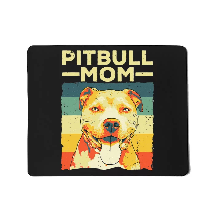 Cool Pitbull Mom For  Pitbull Owner Dog Lover Mousepad