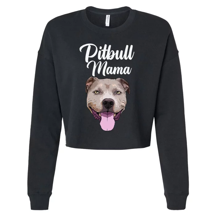 Cool Pitbull Mom For  Mama Pitbull Owner Dog Lover Cropped Pullover Crew