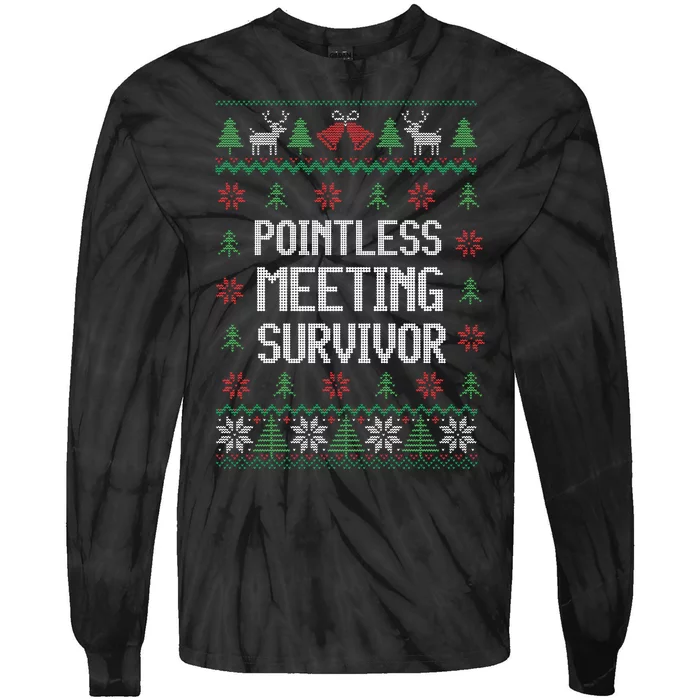 Christmas Pointless Meeting Survivor Ugly Office Tie-Dye Long Sleeve Shirt