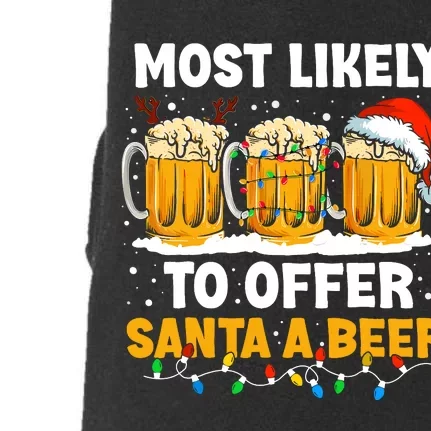 Christmas Party Most Likely To Offer Santa A Beer Funny Xmas Doggie 3-End Fleece Hoodie