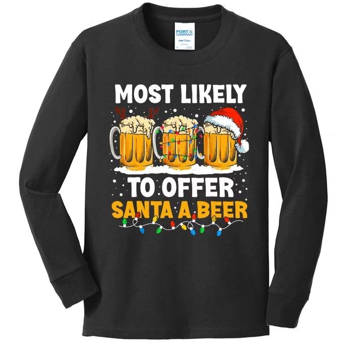 Christmas Party Most Likely To Offer Santa A Beer Funny Xmas Kids Long Sleeve Shirt