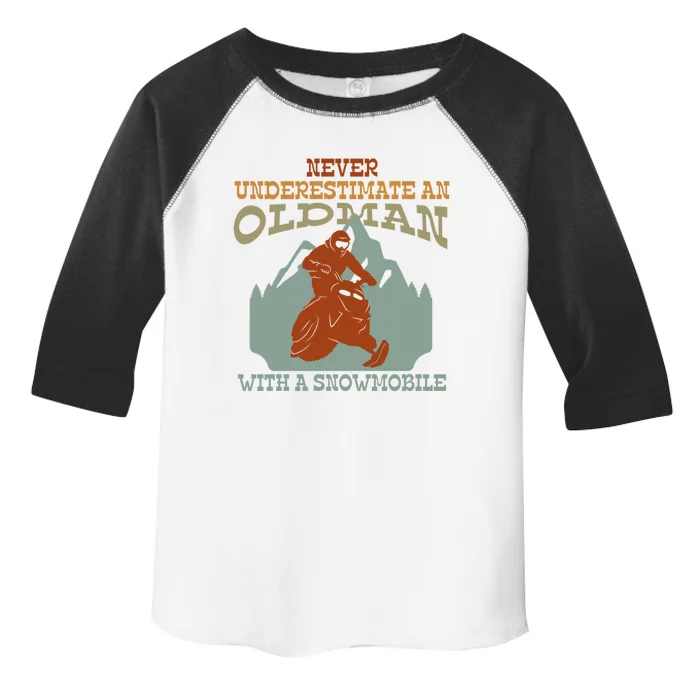 Cool Print Never Underestimate An Old With A Snowmobile Gift Toddler Fine Jersey T-Shirt