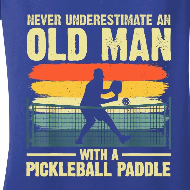 Cool Pickleball Never Underestimate An Old Man With A Pickleball Paddle Gift Women's V-Neck T-Shirt