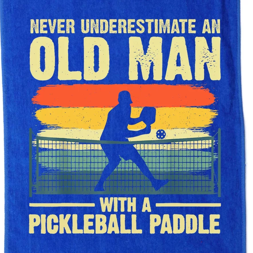 Cool Pickleball Never Underestimate An Old Man With A Pickleball Paddle Gift Platinum Collection Golf Towel