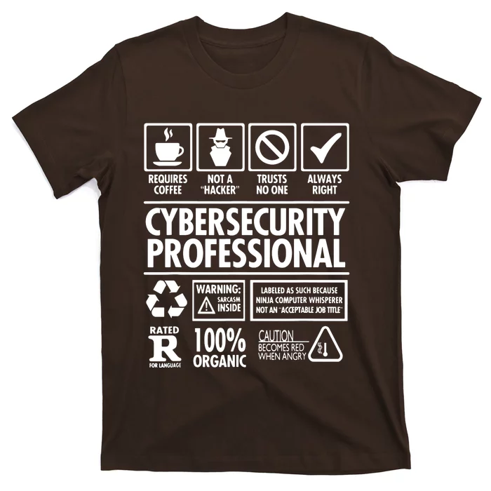 Cybersecurity Professional Not A Hacker T-Shirt