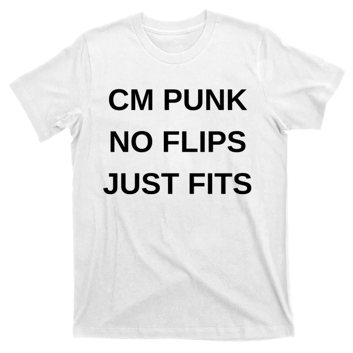 Cm Punk No Flips Just Fits T-Shirt