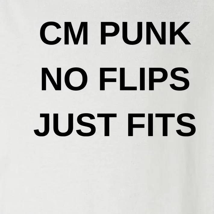 Cm Punk No Flips Just Fits Toddler Long Sleeve Shirt