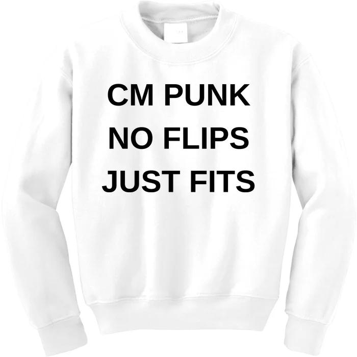 Cm Punk No Flips Just Fits Kids Sweatshirt