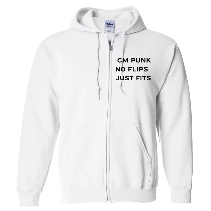 Cm Punk No Flips Just Fits Full Zip Hoodie